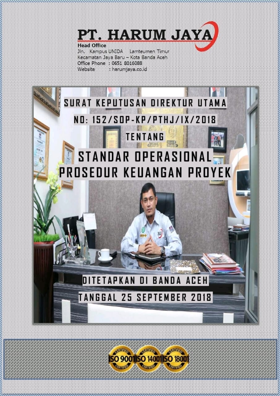 Wujudkan Tata Kelola Perusahaan yang Baik, PT. Harum Jaya Perkuat Fondasi Keuangan Proyek Melalui SOP Komprehensif